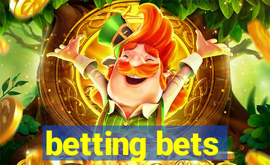 betting bets